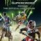 Monster Energy Supercross : The Official Videogame