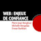 Web: Enjeux de confiance