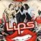 Lips : Number One Hits