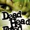 Dead Head Fred