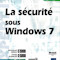 La sécurité sous Windows 7