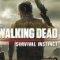 The Walking Dead : Survival Instinct