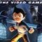 Astro Boy : The Video Game