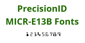 PrecisionID MICR E13B Fonts