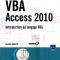 VBA Access 2010, Introduction au langage VBA