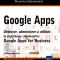 Review du livre: Google Apps. Déployer, administrer et utiliser