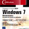 Review du livre: Windows 7, Administrateur de postes de travail Windows 7