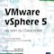 VMware vSphere 5 au sein du Datacenter.