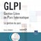 Review du livre GLPI, Gestion Libre de Parc Informatique