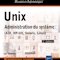 Review du livre Unix, Administration du système