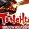 Tenchu IV : Shadow Assassins
