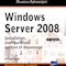Windows Server 2008 - Installation, configuration, gestion et dépannage